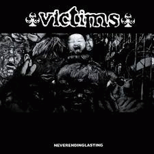 Victims (SWE) : Neverendinglasting